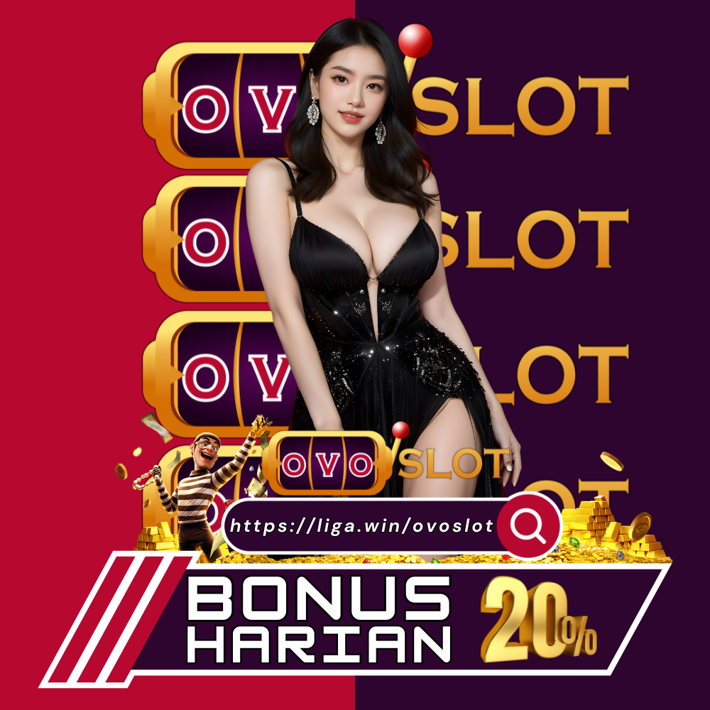 Bonus Harian 20 Ovoslot dan Tingkatkan Peluang Menang